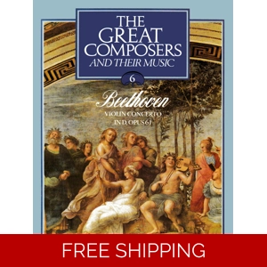 The Great Composers (Issue 6) Beethoven & His Patrons